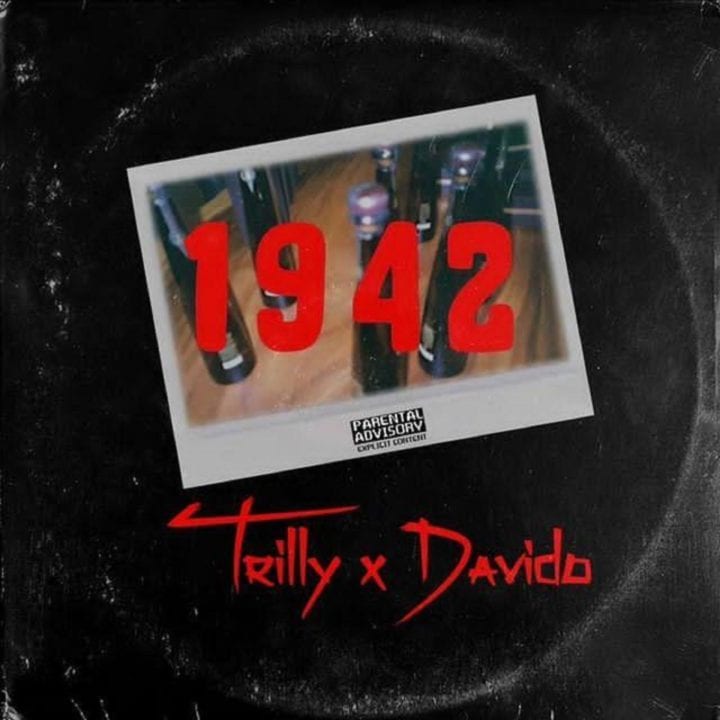 Trilly And Davido Unwrap New Single – 1942