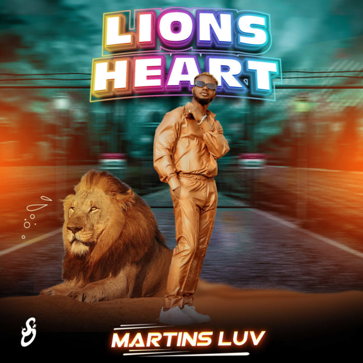 Artist: Martins Luv | Label: Sufferings and Offerings Music – IGBO NIGERIAN RISING STAR "MARTINS LUV" - RELEASES DEBUT PROJECT "LIONSHEART" OCTOBER 15, 2021 (JAM OVERLOAD! LISTEN NOW )