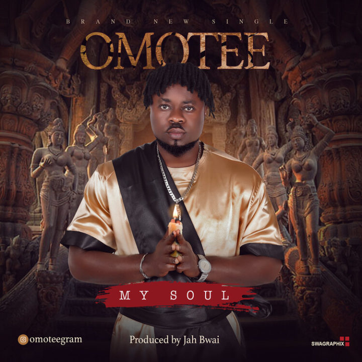 OmoTee Releases Exciting New Single – My Soul