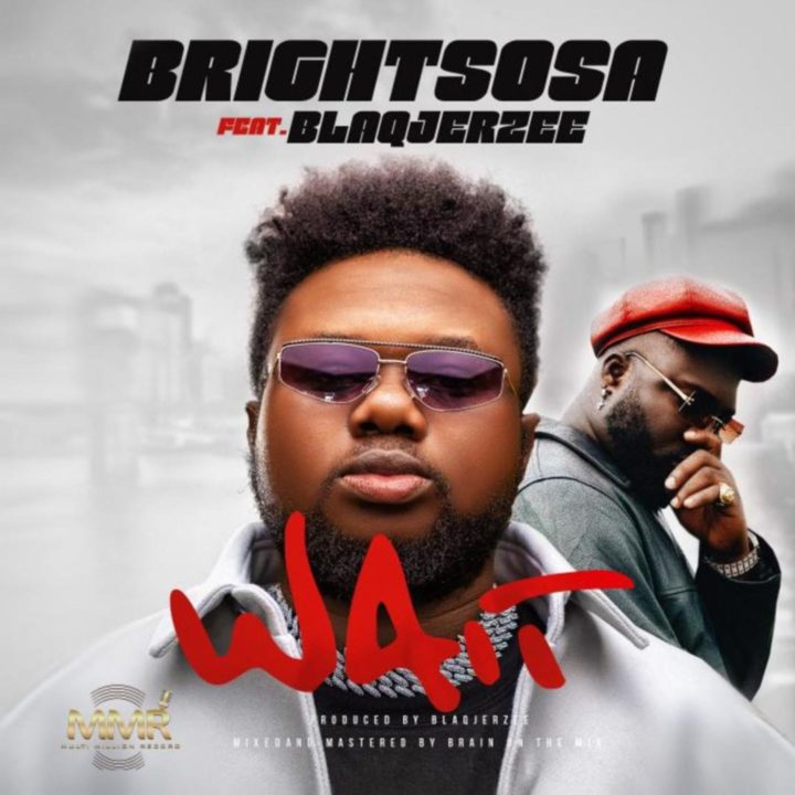 Bright Sosa and Blaq Jerzee Deliver Crisp Visuals For New Single 'Wait' | WATCH – .