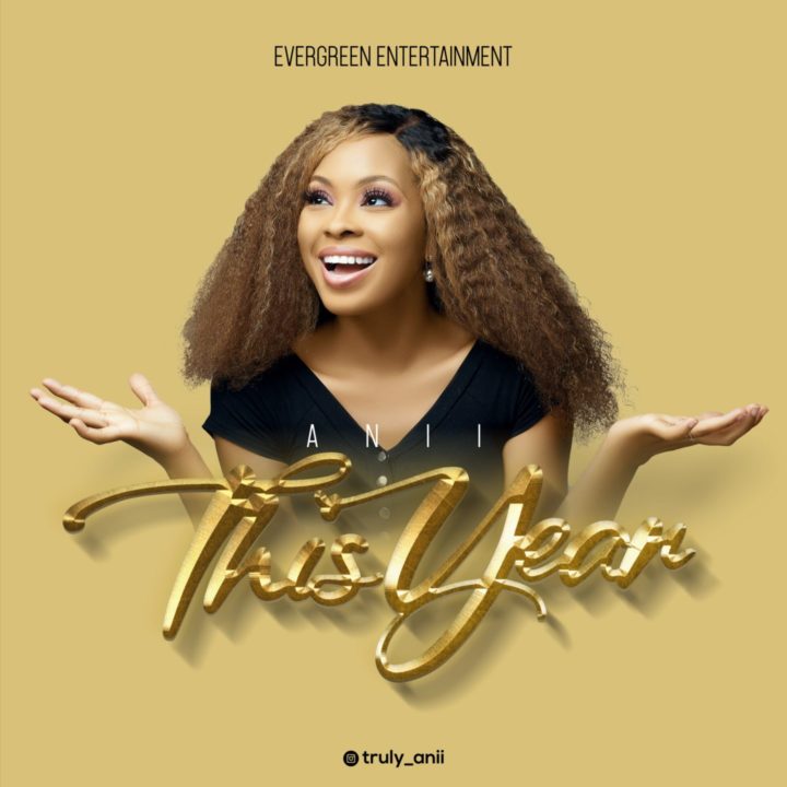 Anii Kicks Off The Year With Super Inspirational Single 'This Year' | LISTEN! – .