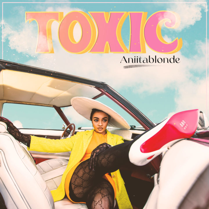 Anita Blonde Unviels New Single – 'Toxic'