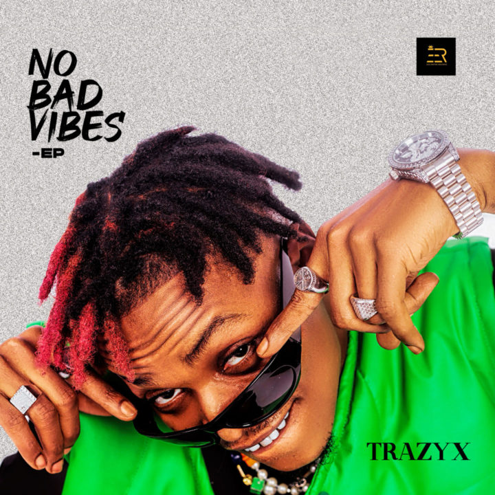 Trazyx Comes Through With New Single 'No Bad Vibes' | LISTEN! – .