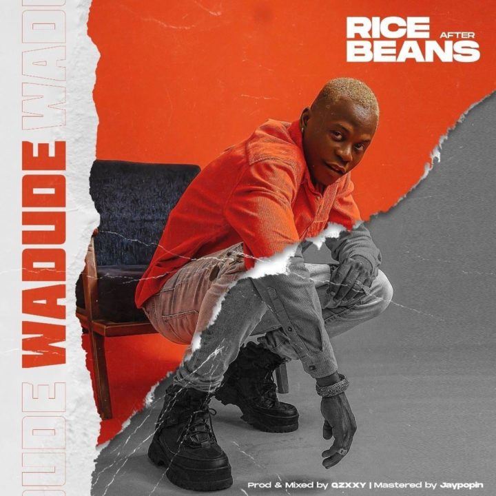 Wadude Rice After Beans - Download Mp3