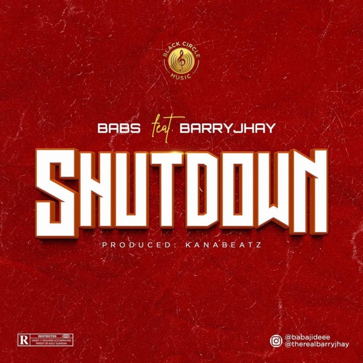 BABS and Barry Jhay Team Up On New Single – 'Shutdown'