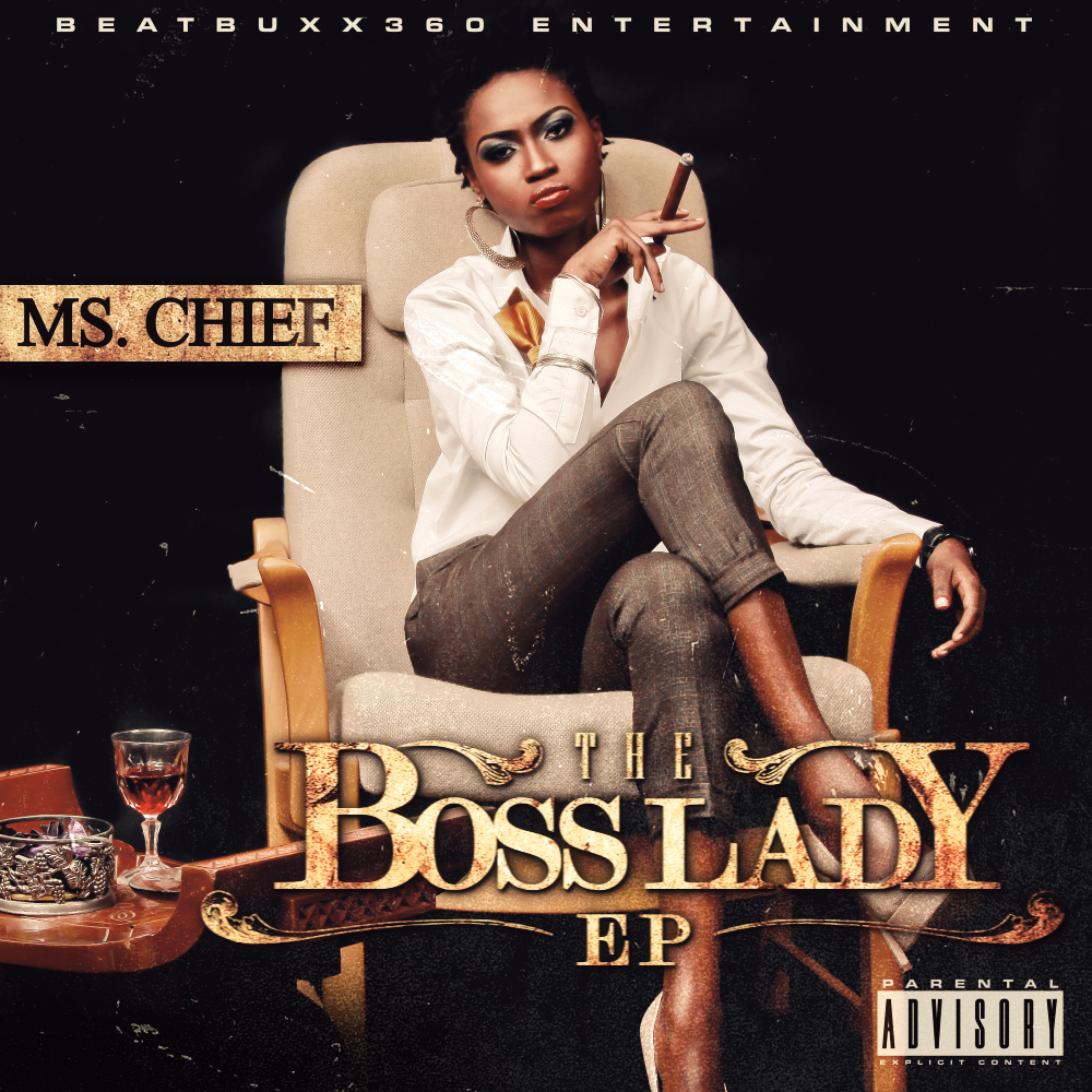 MUSIC: Ms. Chief - The Boss Lady EP (DOWNLOAD) .