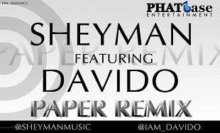 audio paper remix by sheyman ft davido