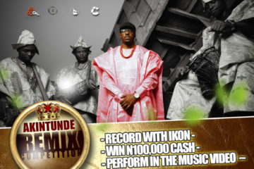 Akintunde Remix Competition | WIN ₦100,000 Akintunde Remix Competition | WIN ₦100,000
