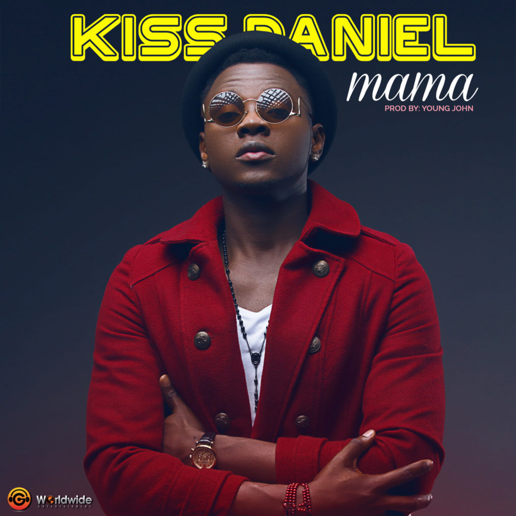 VIDEO PREMIERE: Kiss Daniel - Mama - Latest Naija Nigerian Music, Songs ...