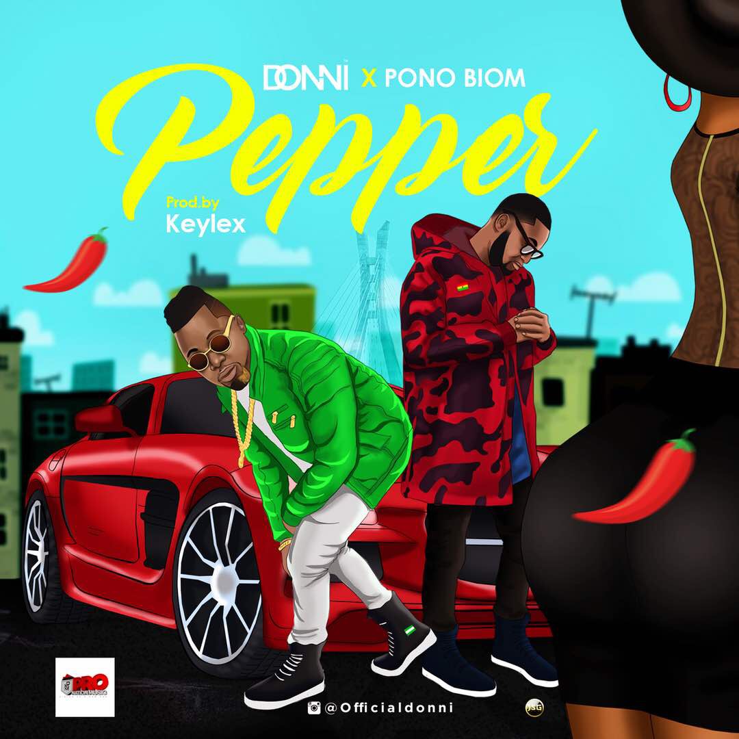 Donni ft.Pono Biom – Pepper (prod. Keylex)