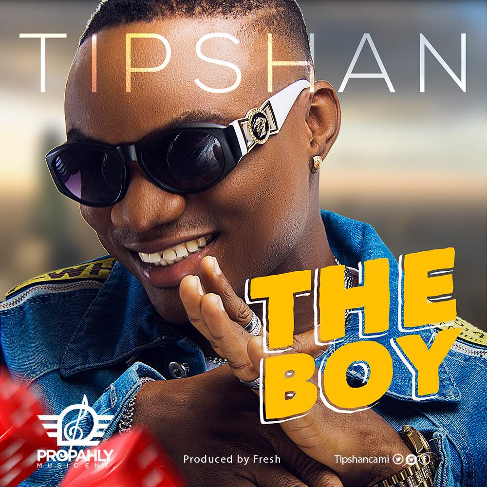 Tipshan – The Boy (Prod. by Fresh)