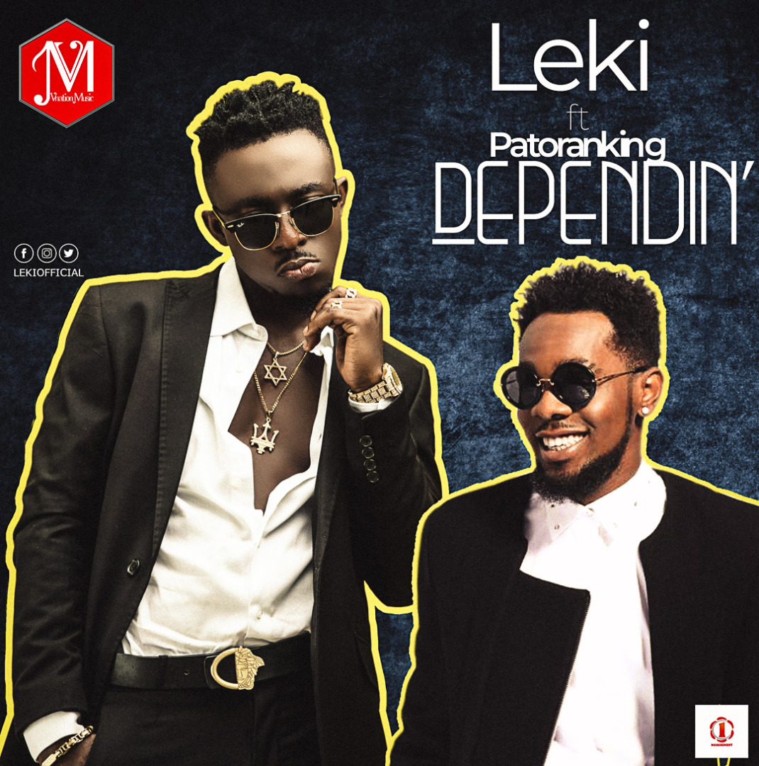 Leki ft. Patoranking – Dependin' (prod. E-Kelly)