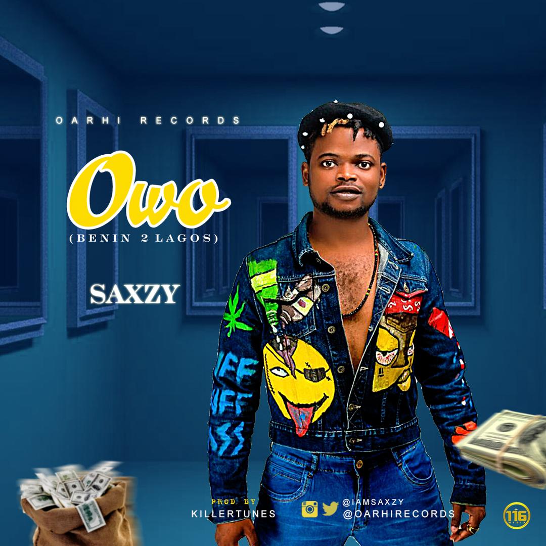 Saxzy – Owo (prod. KillerTunes)