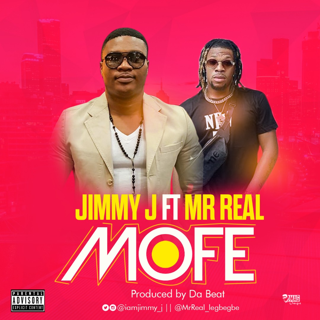 Jimmy J ft. Mr. Real – Mofe