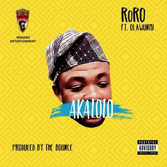 RoRO – Akalolo ft. Olawunmi