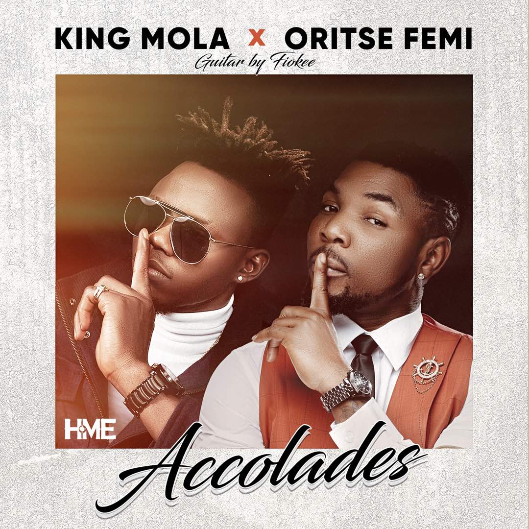 King Mola Ft. Oritse Femi – Accolades