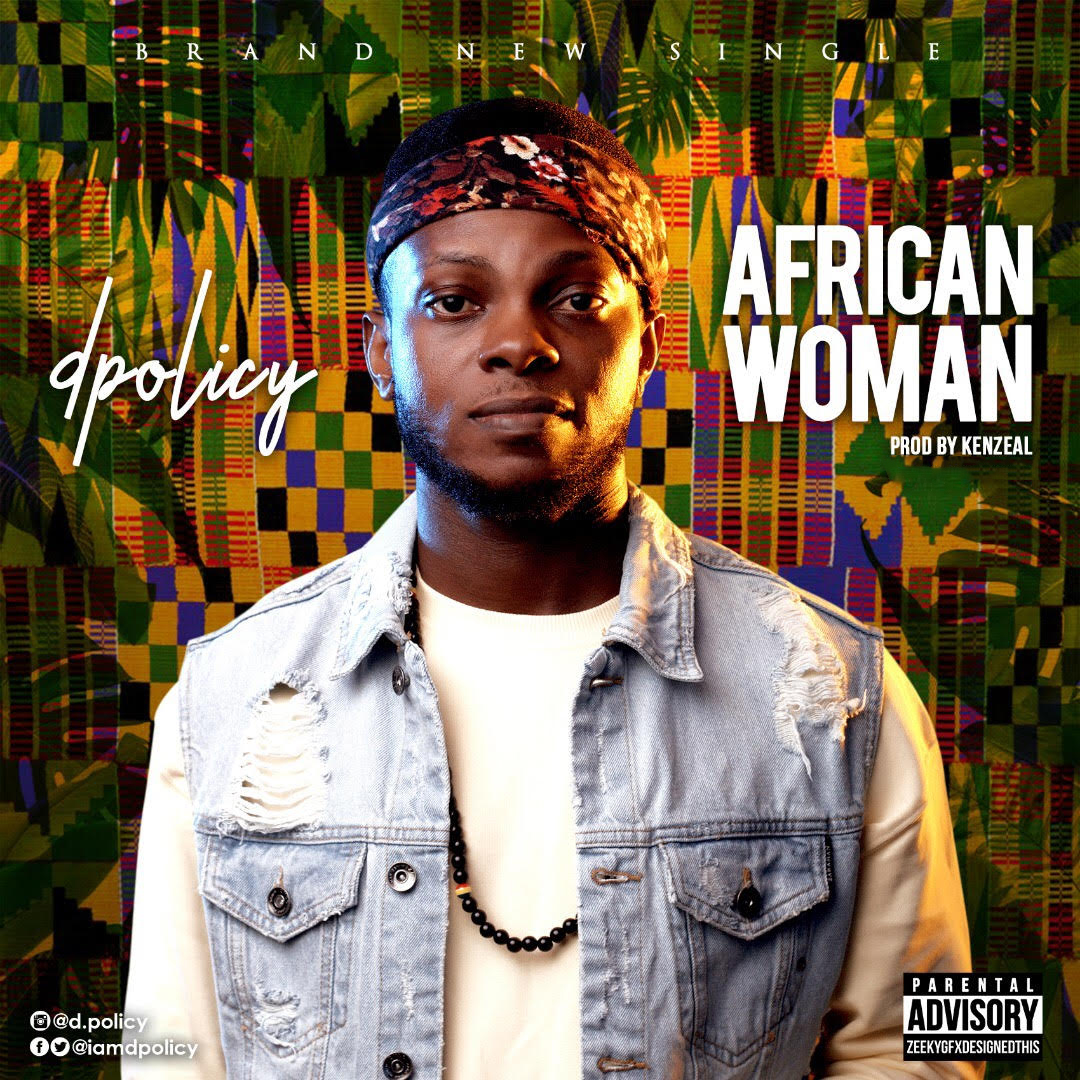 VIDEO: D. Policy – African Woman 
