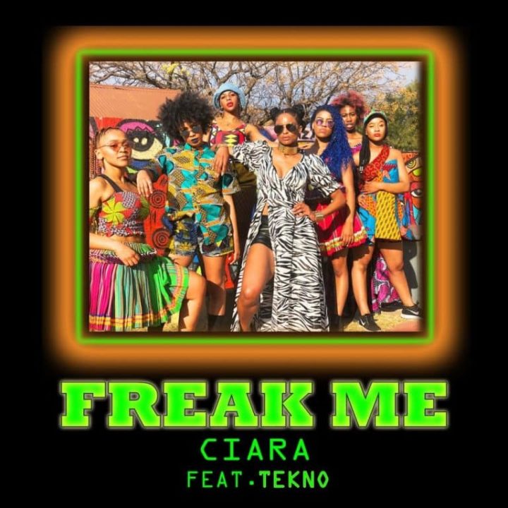 Ciara - Freak Me ft. Tekno