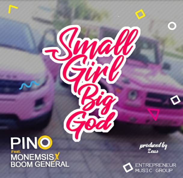 Pino – Small Girl Big God