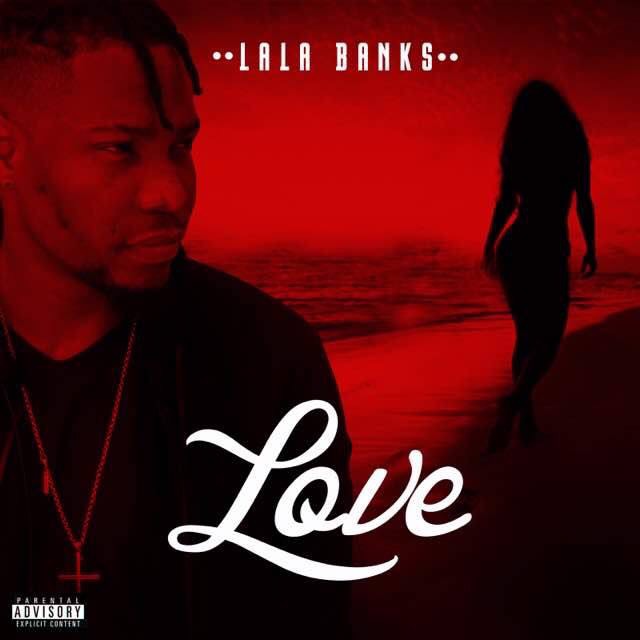 Lala Banks – Love