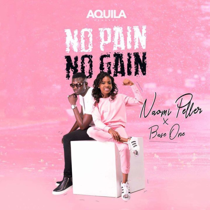 Naomi Peller - No Pain, No Gain ft. Base One