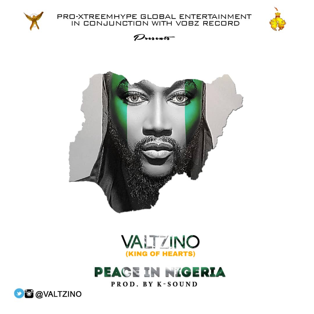 Valtzino – Peace in Nigeria (Peace song of the Year)