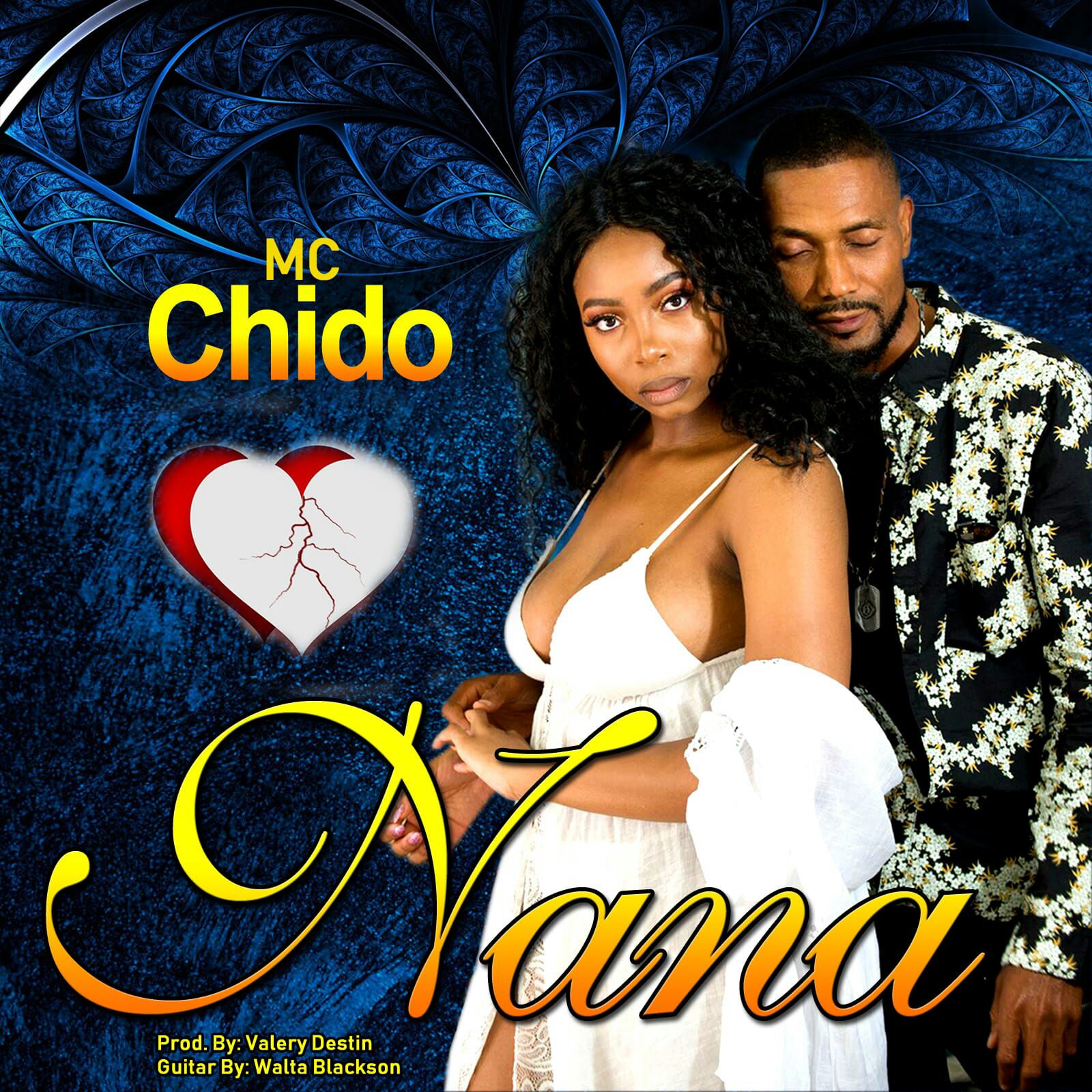 Mc Chido – Nana