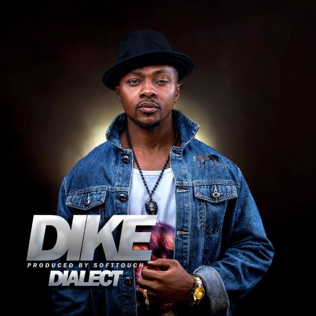 Dialect - Dike (Prod. by Soft Touch)