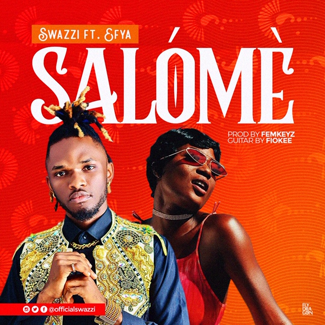 VIDEO +AUDIO: Swazzi Ft. Efya – Salome