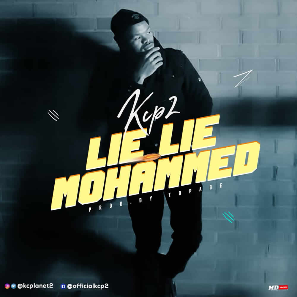 KCP2 – Lie Lie Mohammed