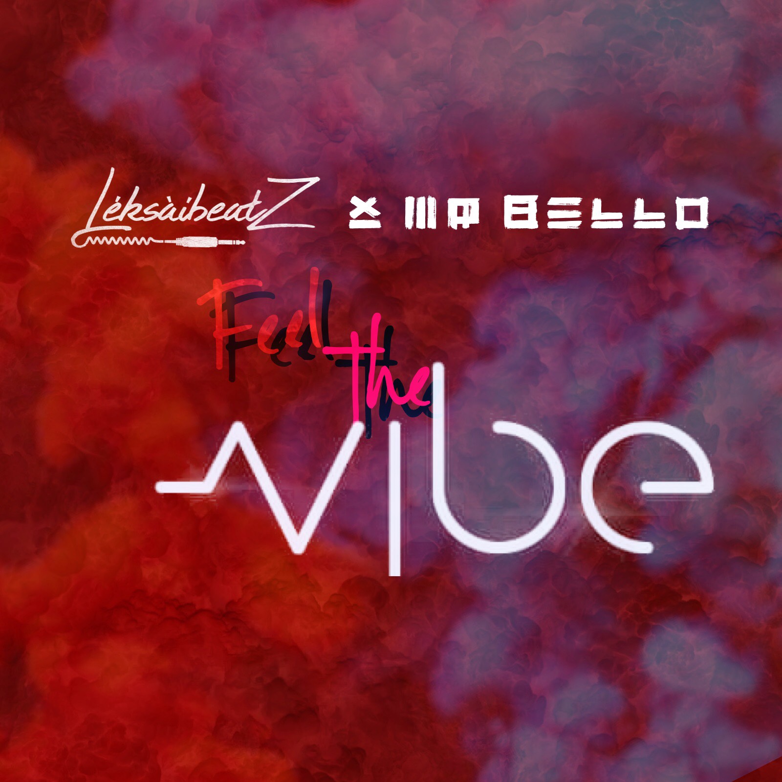 Leksaibeatz x Mr Bello – Feel the Vibe