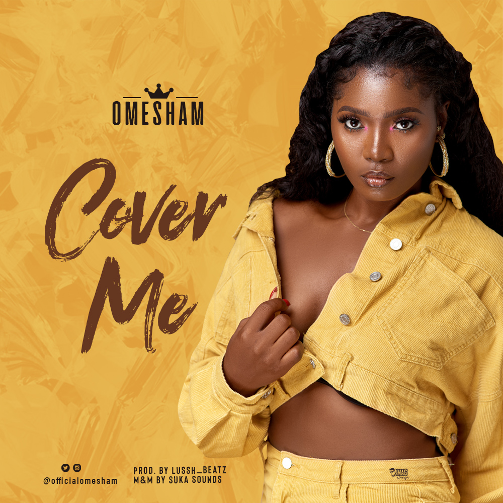 Omesham – Cover Me