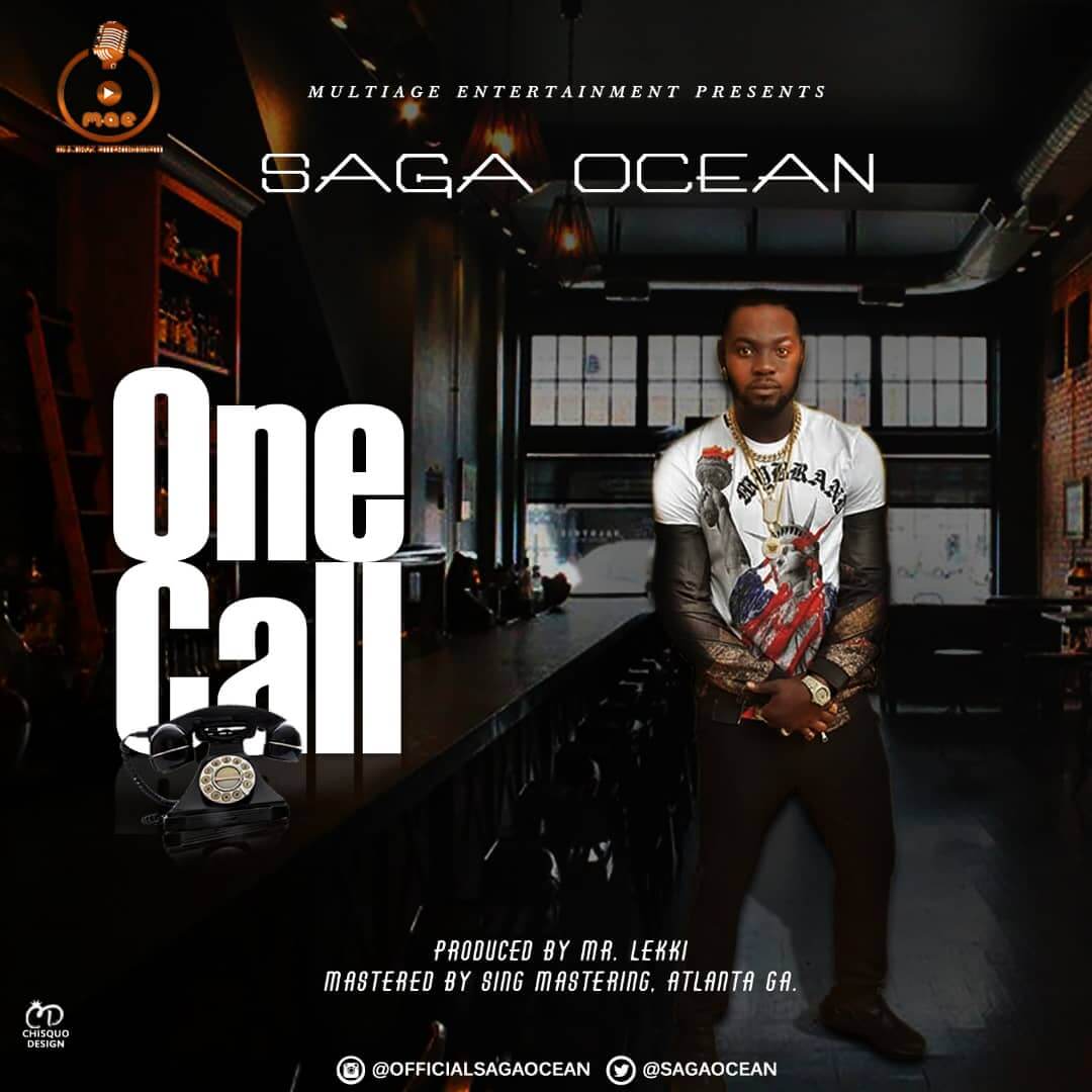 Saga Ocean – One Call (Prod by Mr Lee)