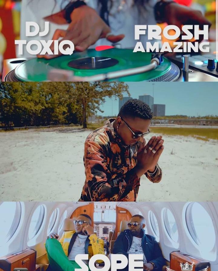 VIDEO: DJ Toxiq ft. Frosh – Sope