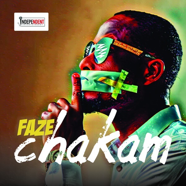 Faze – Chakam (Prod. Willis)