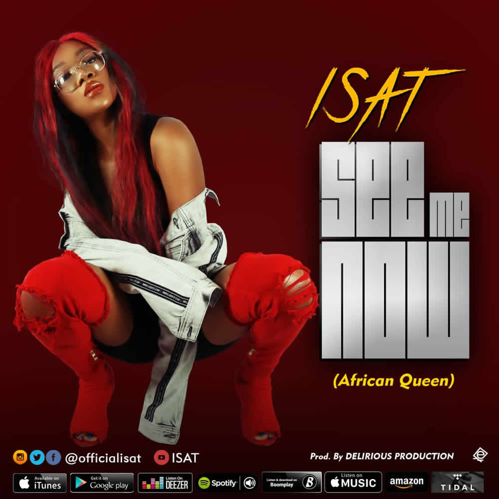 Isat – See Me Now