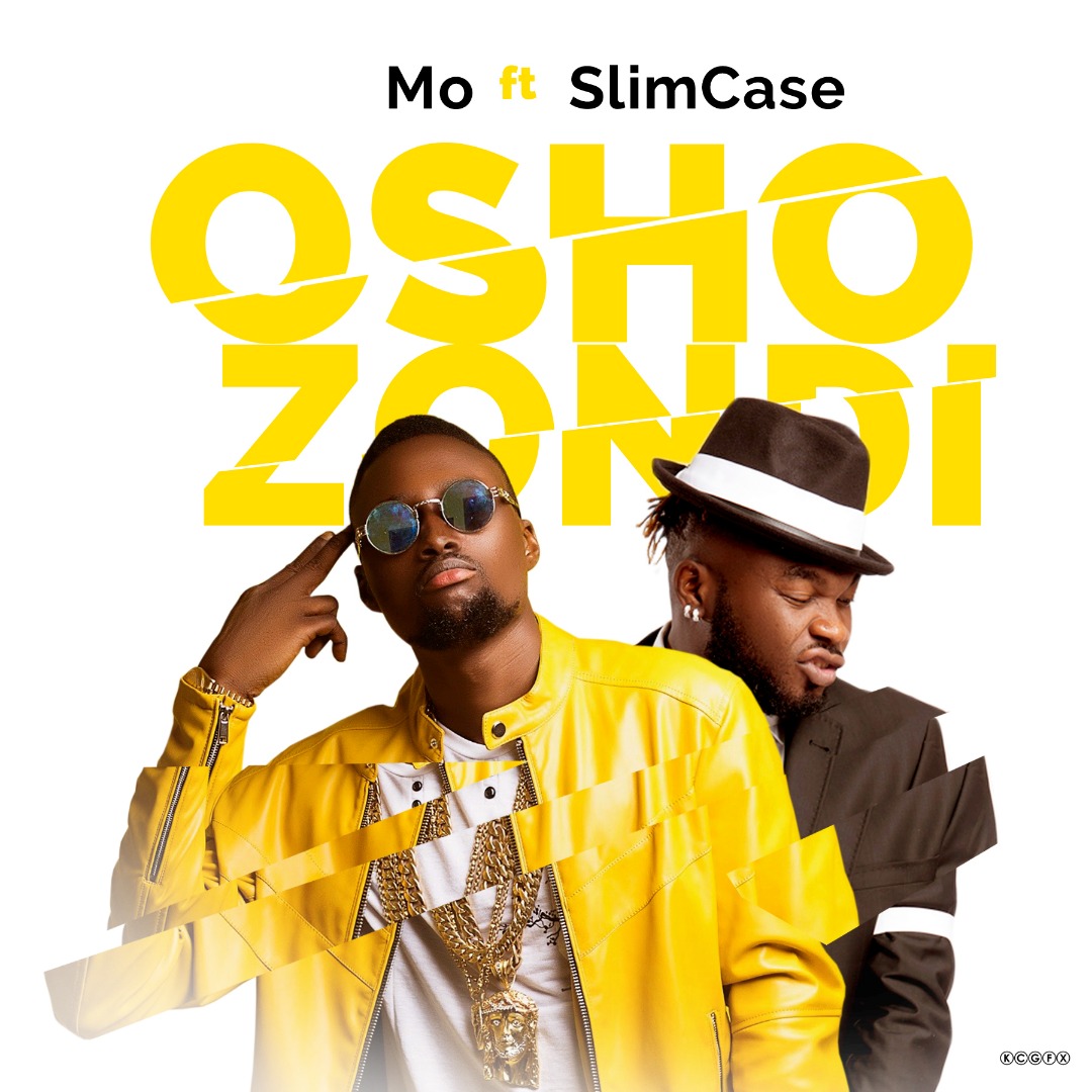 Mo ft. Slimcase – Oshozondi