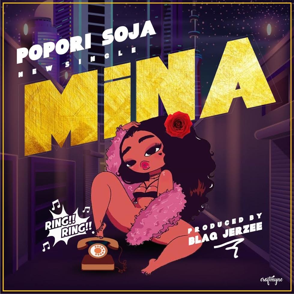 Popori Soja – Mina (Prod. by Blaq Jerzee)