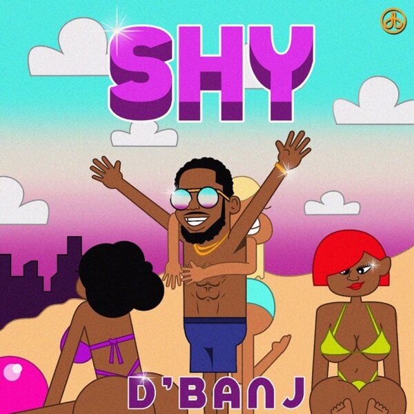 D'Banj - Shy MP3 download CFATMUSICBLOG