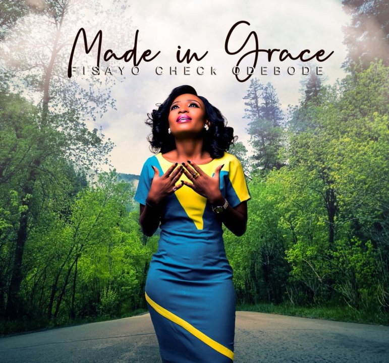 Fisayo Check – Made In Grace (Album)