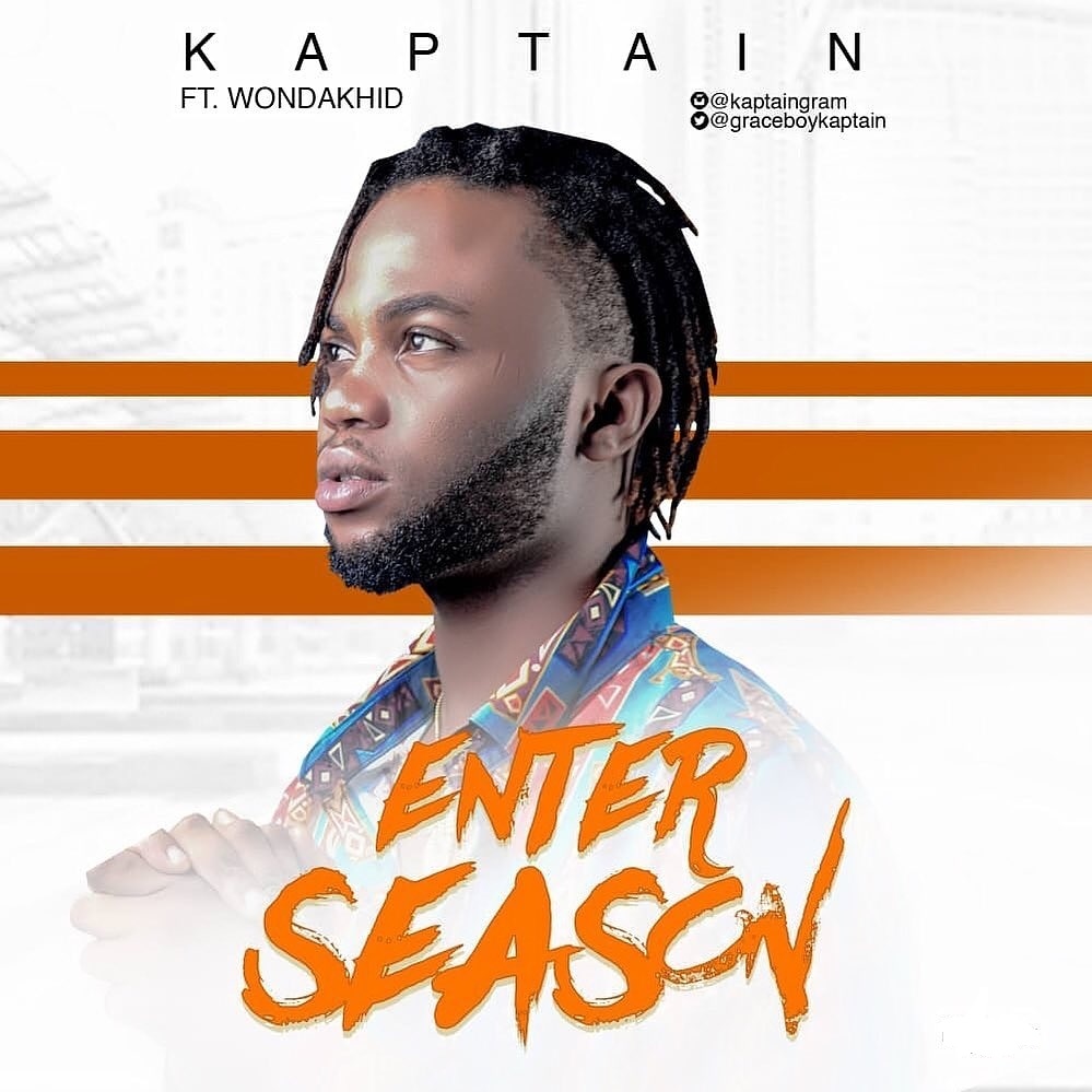 Kaptain ft. Wondakhid – Enter Season