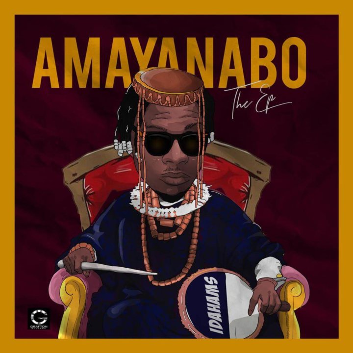 Idahams - Amayanabo EP