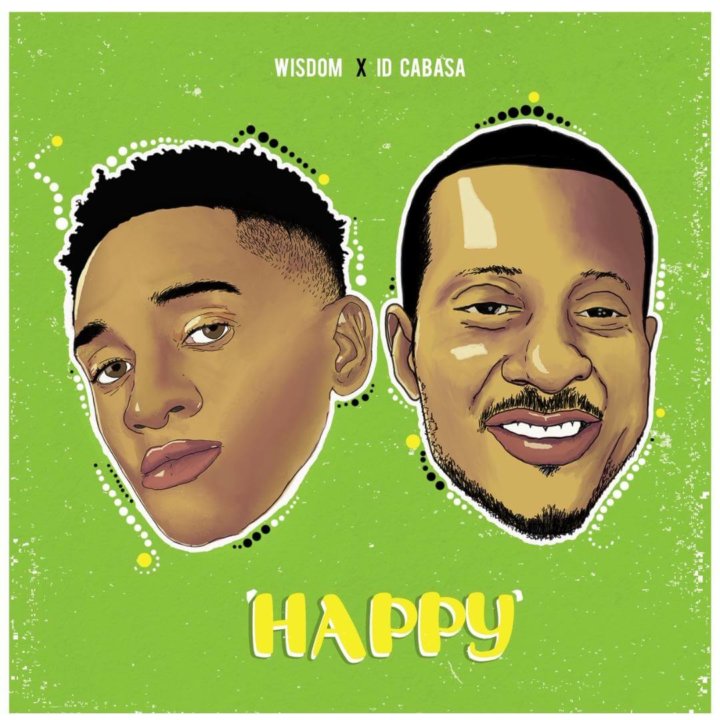 Wisdom X ID Cabasa - Happy