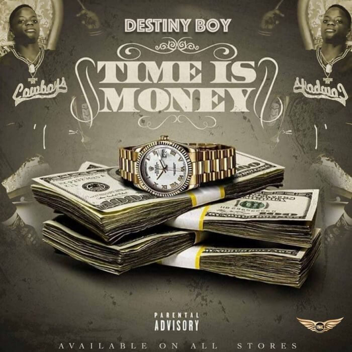 Destiny Boy - Time Is Money