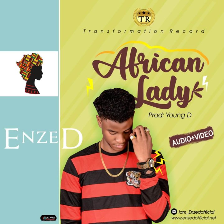 VIDEO: Enzed - African Lady
