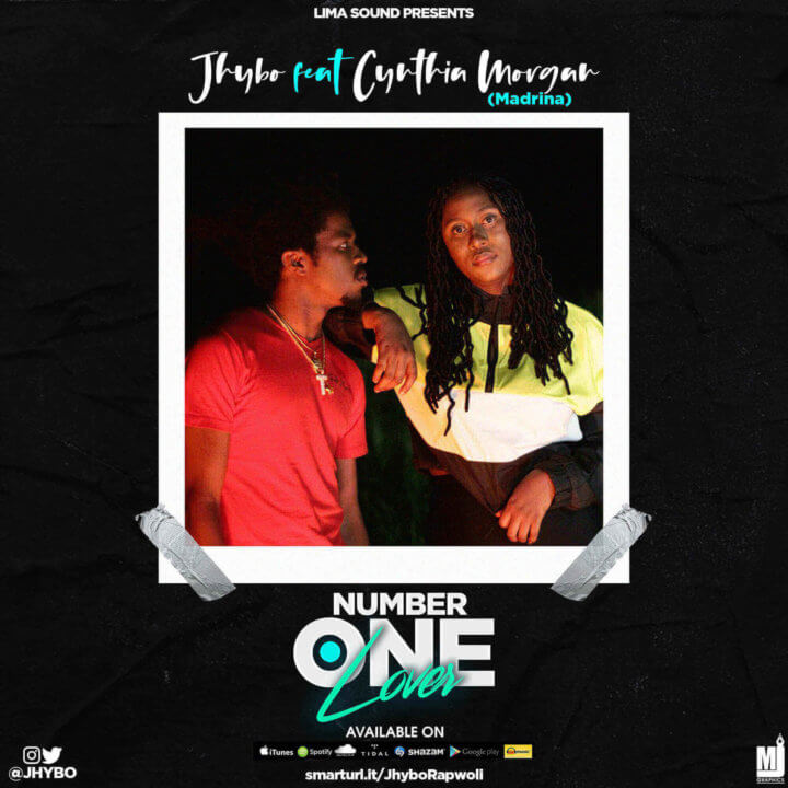 Jhybo - Number One Love ft. Cynthia Morgan