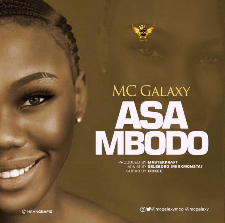 MC Galaxy - Asa Mbodo