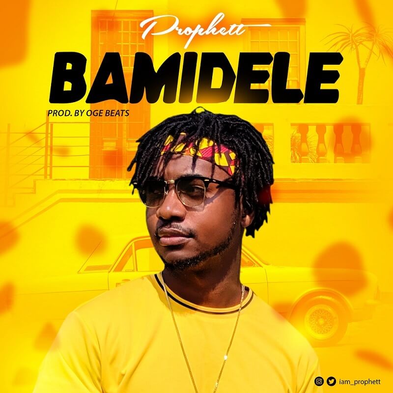 Broderskab at tiltrække Lionel Green Street Prophett - Bamidele (Prod. Oge Beats) | Mp3 Download « NotJustOk