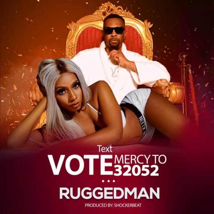 Ruggedman - Vote Mercy