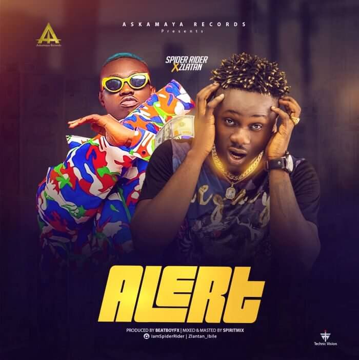 Spider Rider Alert Ft Zlatan Mp3 Download Notjustok